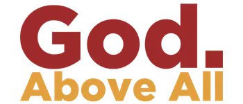 graphic: God. Above All