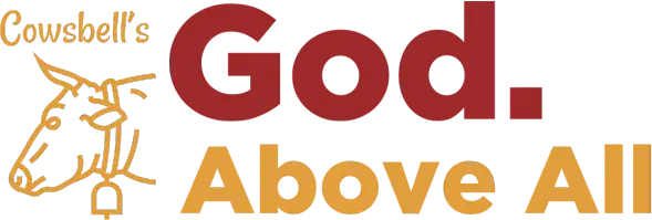 Cowsbell's Logo at left in gold with God. Above All in text at right